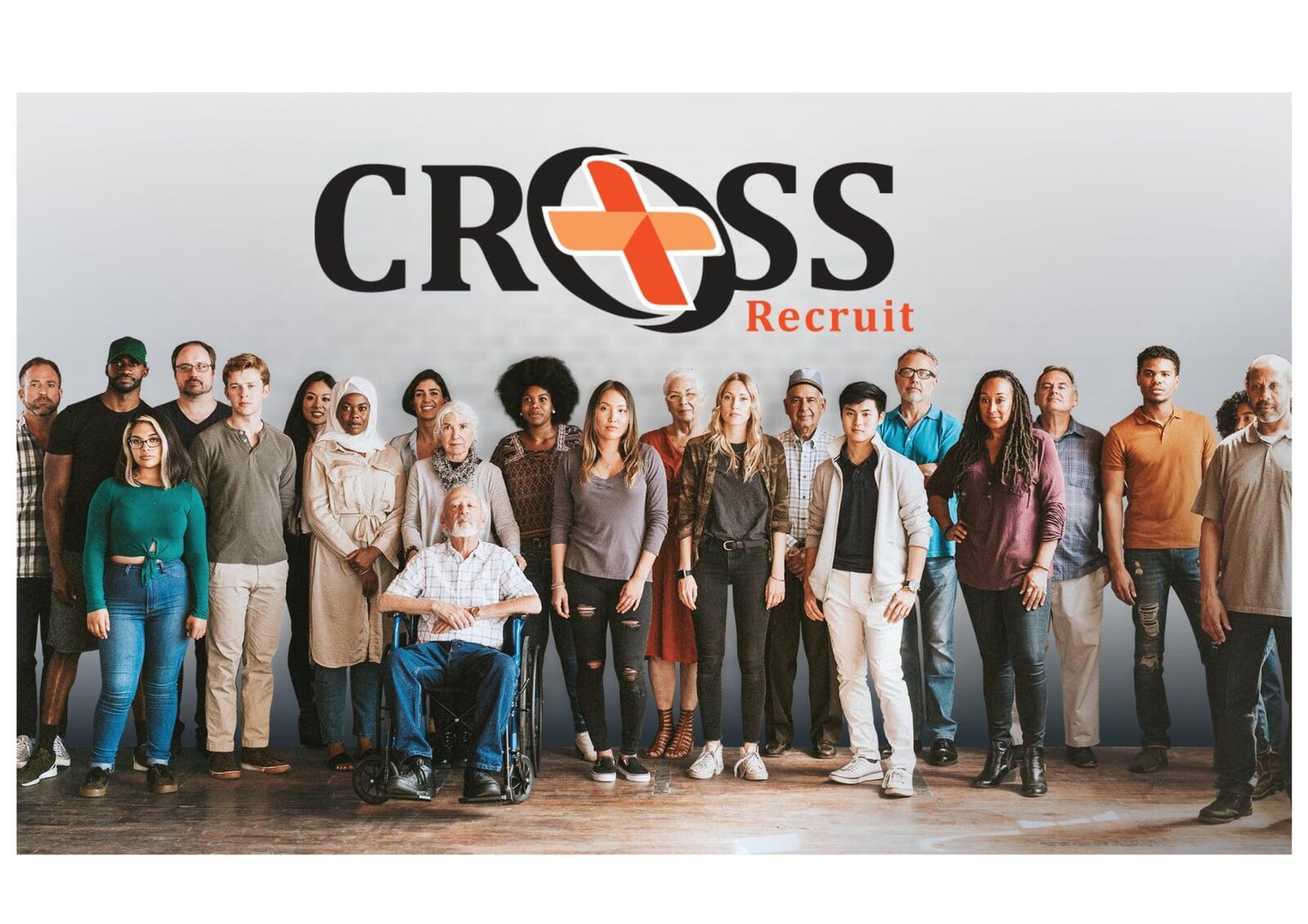 CROSS Recruit logo with a photo of a diverse range of people from different cultures,  different genders, an abilities.